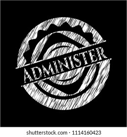Administer written with chalkboard texture