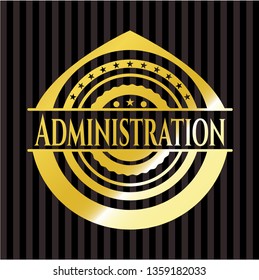 Administration gold badge or emblem