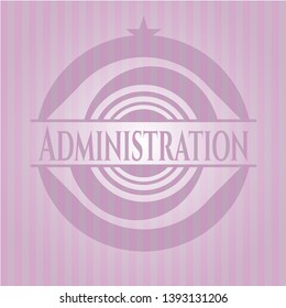 Administration pink emblem. Retro. Vector Illustration. Detailed.
