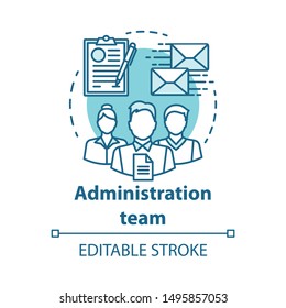 Administration team concept icon. Organization department idea thin line illustration. Office managers team. Company staff. Corporate management personnel. Vector isolated drawing. Editable stroke