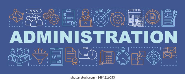 Administration word concepts banner. Business and corporate management. Organizational workflow. Presentation, website. Isolated lettering typography with linear icons. Vector outline illustration
