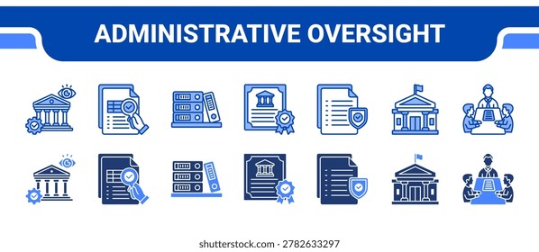 Administrative Oversight Icon Collection, featuring Oversight, Audit, Documentation, Accreditation, Compliance, Public Office, Committee.