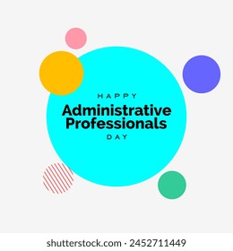 Administrative Professionals Day. Happy Admin Day. Holiday Concept 