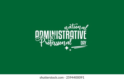 administrative professionals day happy holiday concept