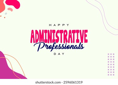 Administrative Professionals Day happy holiday concept