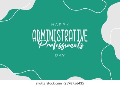 Administrative Professionals Day Holiday concept