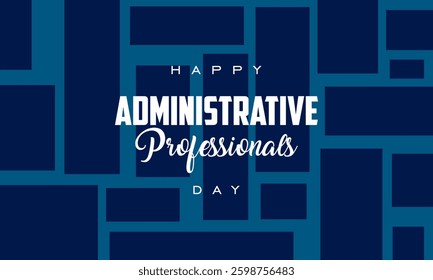 Administrative Professionals Day Holiday concept