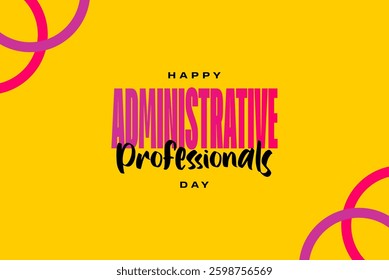 Administrative Professionals Day Holiday concept