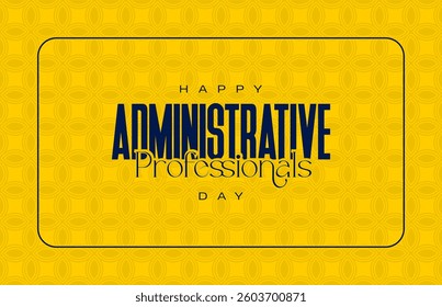 Administrative Professionals day Holiday Concept