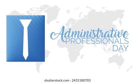 Administrative Professionals Day observed every year in April .Template for background, banner, card, poster with text inscription.