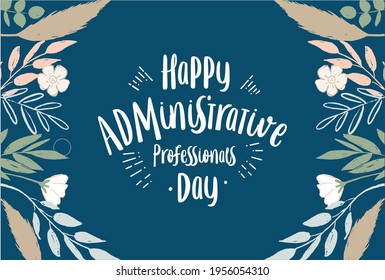 Administrative Professionals Day, Secretaries Day or Admin Day. Holiday concept. Template for background, banner, card, poster, t-shirt with text inscription - Shutterstock ID 1956054310