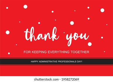 Administrative Professionals Day, Secretaries Day or Admin Day. Holiday concept. Template for background, banner, card, poster, t-shirt with text inscription