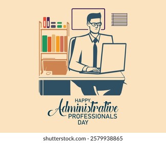 Administrative Professionals Day, Secretaries Day or Admin Day. Holiday concept. Template for background, banner, card, poster, t-shirt with text inscription