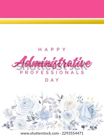 Administrative Professionals Day, Secretaries Day or Admin Day. Holiday concept. Template for background, banner, card, poster, t-shirt with text inscription