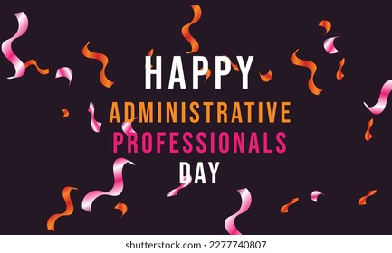 Administrative Professionals Day. Template for background, banner, card, poster 