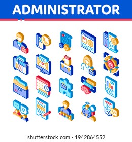 Administrator Business Icons Set Vector. Isometric Analyzing And Researching Chart, People Administrator Occupation, Interview And Purchases Illustrations