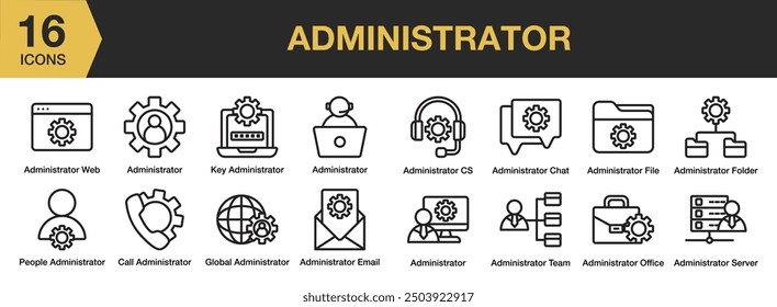 Conjunto de iconos de Administrador. Incluye administrador de chat, administrador de equipo, administrador de oficina, administrador de servidor y más. Colección de Vector de iconos de contorno.