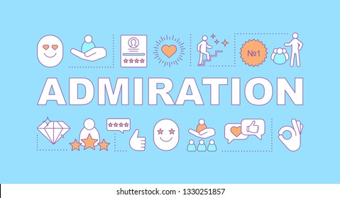 Admiration word concepts banner. Falling in love. Improvement, path to goal. Adoration. Presentation, website. Isolated lettering typography idea, linear icons. Vector outline illustration