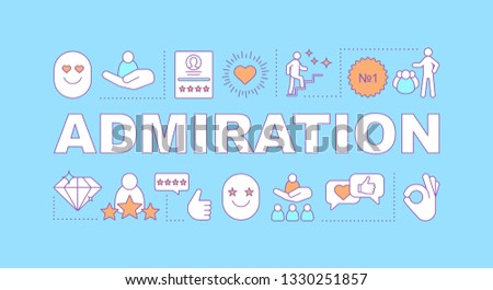 Admiration word concepts banner. Falling in love. Improvement, path to goal. Adoration. Presentation, website. Isolated lettering typography idea, linear icons. Vector outline illustration