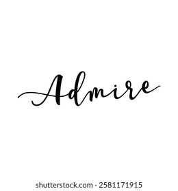 admire text on white background.
