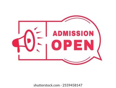 Admission open badge banner megaphone. Advertising design template vector.