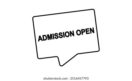 Admission open button web banner templates. Vector Illustration 
