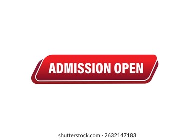 admission open, text web template. web button, application Design, Element, learn, stay, template, accept cookies design, level, sign, speech, bubble  banner, white background. 
