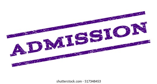 Admission watermark stamp. Text caption between parallel lines with grunge design style. Rubber seal stamp with dirty texture. Vector indigo blue color ink imprint on a white background.