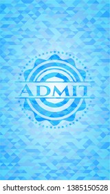 Admit sky blue emblem with triangle mosaic background
