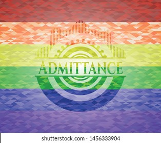 Admittance on mosaic background with the colors of the LGBT flag