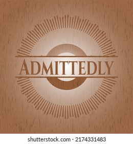 Admittedly retro wooden emblem. Vector Illustration. 