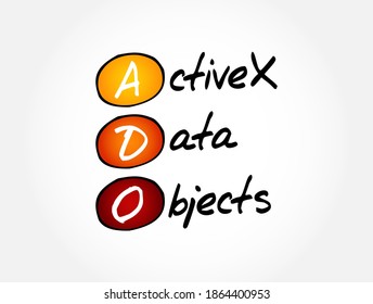 ADO - ActiveX Data Objects acronym, technology concept background