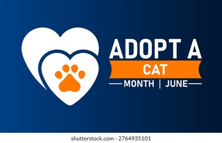 Adopt a cat month june awareness graphic with heart and paw print, adoption