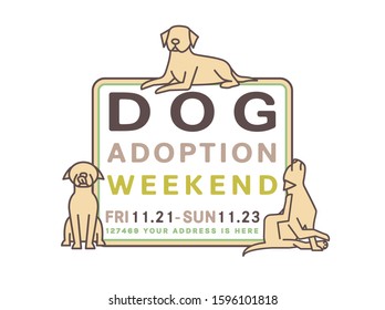 Adopt do not buy. Dog adoption weekend poster. Lonely puppies waiting for an owner. Rescuing concept. Editable vector illustration in brown, green colors isolated on a white background. Charity event