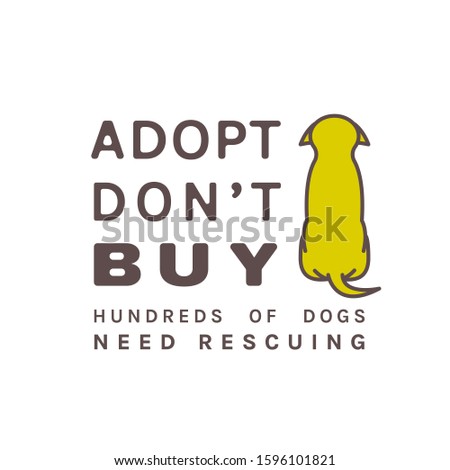 Adopt do not buy. Dog adoption event poster. Lonely puppy waiting for an owner. Rescuing concept. Editable vector illustration in brown, green colors isolated on a white background. Charity advert. 