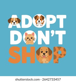 Adopt Dont Shop Cute Animals Vector Illustration Promoting Pet Adoption from Shelters and Rescues