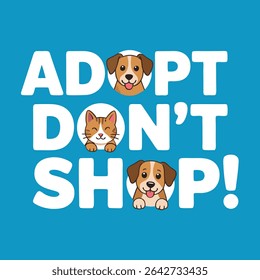 Adopt Dont Shop Promoting Animal Adoption From Shelters Illustrated In Creative Style And Minimalist Elements