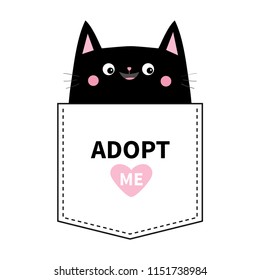 Adopt me. Black cat in the pocket. Cute cartoon animals. Kitten kitty character. Pink heart. Dash line. Pet animal collection. T-shirt design. Baby background. Isolated. Flat design Vector