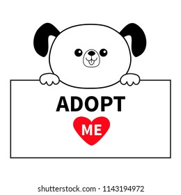 Adopt me. Dog head face hanging on paper board template. Hands paw. Pet adoption. Help homeless animal Cute cartoon puppy character. Funny baby pooch. Flat design. White backgroundVector illustration