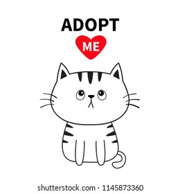 Adopt me. Dont buy. Contour sitting cat silhouette. Red heart. Pet adoption. Kawaii animal. Cute cartoon kitty character. Funny baby kitten. Help homeless animal Flat design. White background. Vector