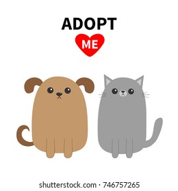 Adopt me. Dont buy. Dog Cat Pet adoption. Puppy pooch kitty cat. Red heart. Cute cartoon character set. Flat design. Help homeless animal concept. White background. Isolated. Vector illustration