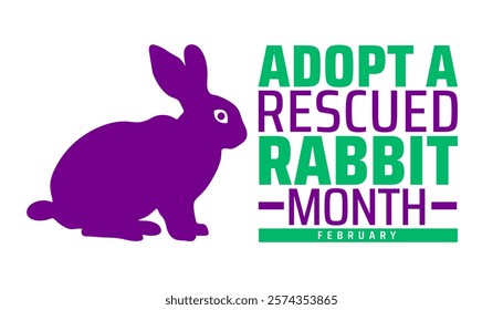 Adopt a Rescued Rabbit Month background banner or poster design template. observed every year in February. Holiday concept. Use to any Template, card, poster, placard, template.