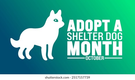 Adopt a Shelter Dog Month background or banner design template is observed every year in October. Holiday concept. Template for card, poster, placard, template. eps 10