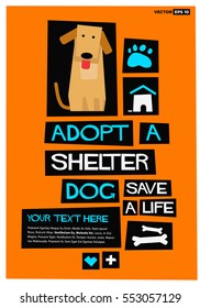 Adopt A Shelter Dog - Save A Life (Flat Style Vector Illustration Poster Design)