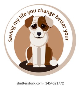 ADOPTING HOMELESS DOG STIKER GESING WITN THE CAPTION "SAVING MY LIFE YOU CHANGE BETTER YOUR"