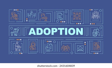 Adoption blue word concept. Legal process. Happy family. Typography banner. Flat design. Vector illustration with title text, editable line icons. Ready to use