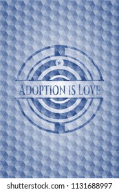 Adoption is Love blue polygonal emblem.