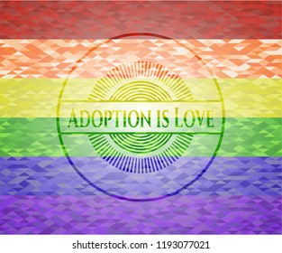 Adoption is Love lgbt colors emblem 