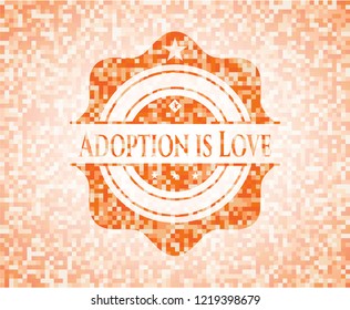 Adoption is Love orange tile background illustration. Square geometric mosaic seamless pattern with emblem inside.