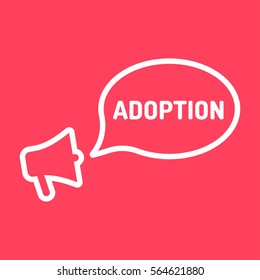 Adoption. Megaphone with speech bubble icon. Flat vector illustration on red background.